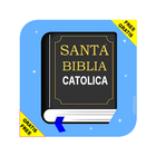 La Biblia Catolica Gratis - Sagradas Escrituras icône