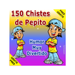 100 Chistes de Pepito - Clásicos y Divertidos