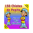 150 Chistes de Pepito - Graciosos y Muy Divertidos icône