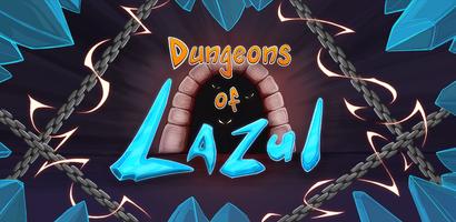 Dungeons of Lazul - Online-poster