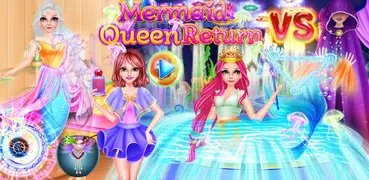 Mermaid Queen Return