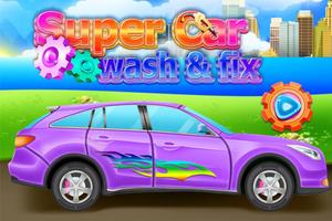 Super Car Wash And Fix poster