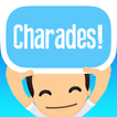 ”Charades!