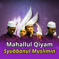 Mahallul Qiyam dan Sholawat