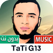 TaTi G13 | Rap sans internet