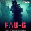 Guide for FAUG Fearless And United – Guards