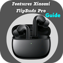 Features Xiaomi FlipBuds Pro APK