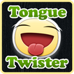 Tongue Twisters