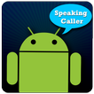 Speaking Caller