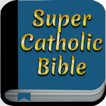 Super Catholic Bible