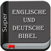 Super Englisch & Deutsch Bibel