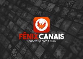 FÊNIX CANAIS Plakat