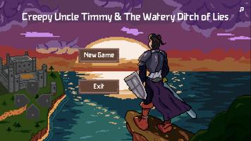 Creepy Uncle Timmy & The Watery Ditch of Lies Affiche