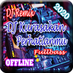 DJ Kurasakan Perhatianmu Remix Tiktok Offline