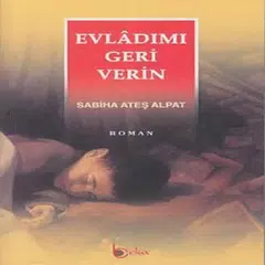 Evlâdımı Geri Verin アプリダウンロード