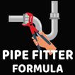 Pipe Fitter formula