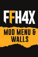 FFH4X Mod Menu & Walls For FF โปสเตอร์