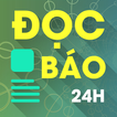 Đọc Báo 24h - Báo mới, báo hay