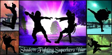 Shadow Fighting Superhero War 🕴️