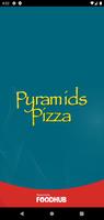 Pyramids Pizzas plakat