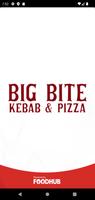 پوستر Big Bite Cafe And Kebab