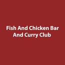 Fish &Chicken Bar & Curry Club APK