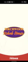 Birchwood Kebab House poster