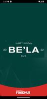 Be La Pizza Cafe Plakat