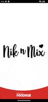 Nik N Mix Affiche