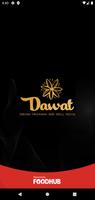 Dawat Restaurant And Grill पोस्टर