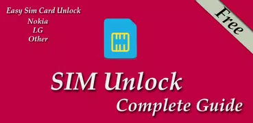 Sim Unlock Complete Guide