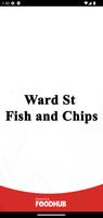 Ward St Fish And Chips Plakat