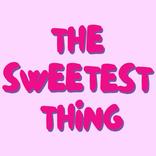 The Sweetest Thing
