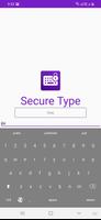 Secure Type تصوير الشاشة 3