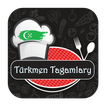 Türkmen Milli Tagamlary - Турк