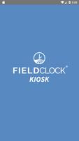 FieldClock Kiosk Affiche
