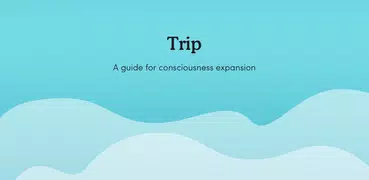 Field Trip: Psychedelic guide