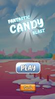 Fantastic Candy Blast Plakat