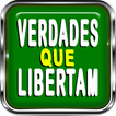 Verdades que Libertam [Offline