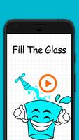 Fill The Glass ポスター