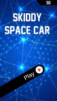 Skiddy Space Car Cartaz