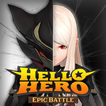 ”Hello Hero Epic Battle: 3D RPG