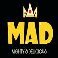 ”MAD Burger Mighty & Delicious