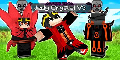Narutu Jedy Crystal mod capture d'écran 2