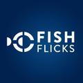 FishFlicks