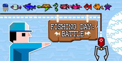Fishing Day: Battle پوسٹر