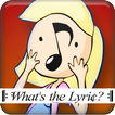 What's the Lyric? (Song Quiz)