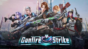 Gunfire strike ポスター