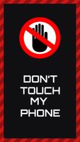Don't Touch My Phone - Alarm f تصوير الشاشة 3