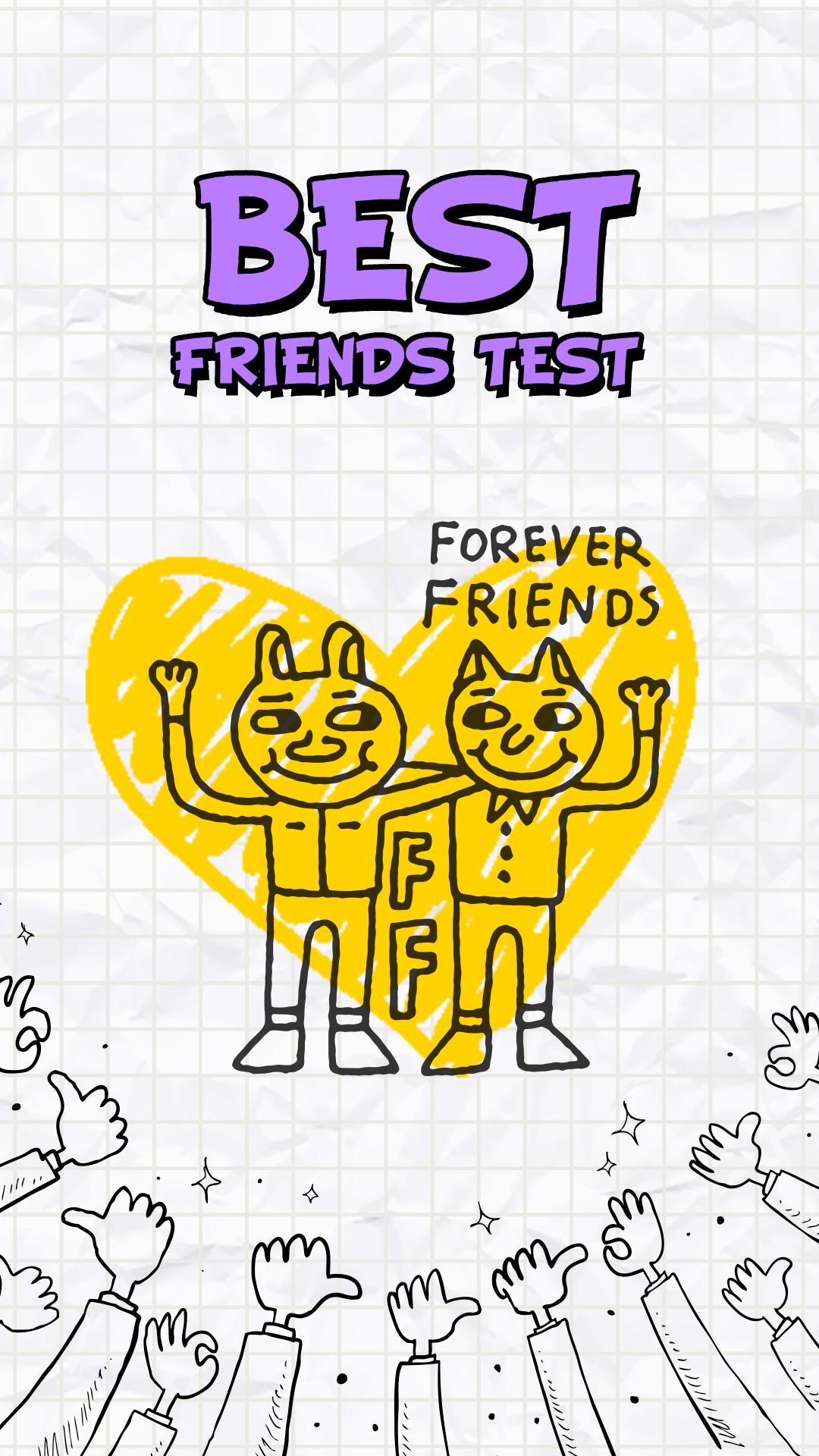 Friends tests. BFF приложение. Friendship Test. Test friends. BFF Test.